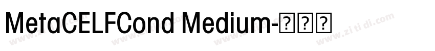 MetaCELFCond Medium字体转换